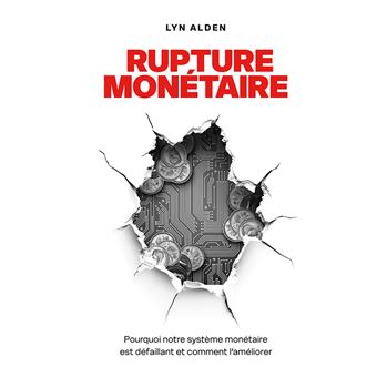Rupture monétaire