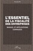L'essentiel de la fiscalité des entreprises