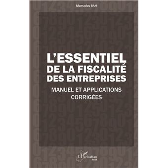 L'essentiel de la fiscalité des entreprises