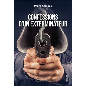 Confessions d'un exterminateur