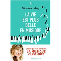 La vie est plus belle en musique