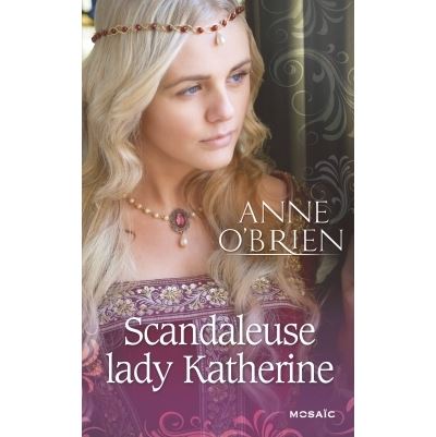 Scandaleuse Lady Katherine