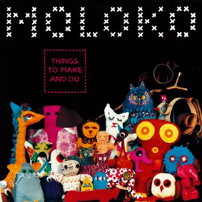 THINGS TO MAKE AND DO/LP