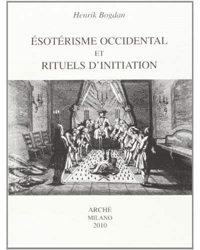 Esotérisme occidental et rituels d'initiation