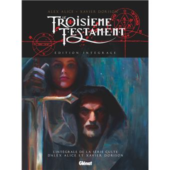 Le Troisième Testament - Édition intégrale