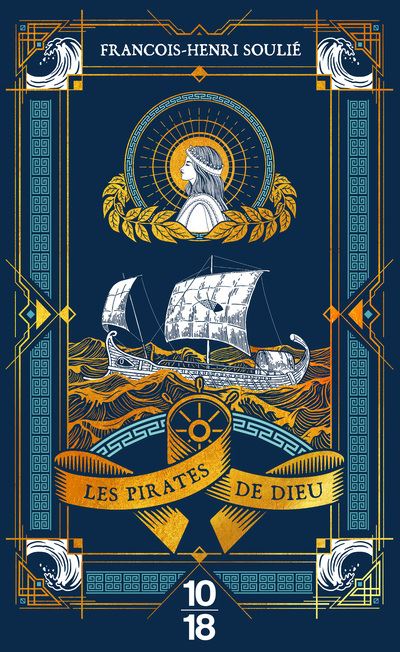 Les Pirates de Dieu - poche - François-Henri Soulié - Poche