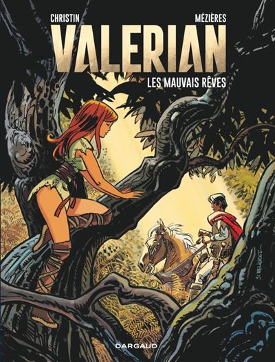 Valérian - Les Mauvais Rêves