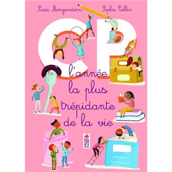 CP, l'année la plus trépidante de la vie