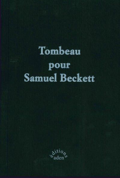 Tombeau pour Samuel Beckett -  Collectif - broché