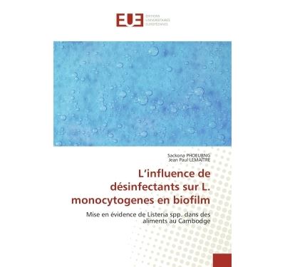 L'influence de désinfectants sur L. monocytogenes en biofilm