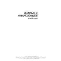 Campagnes de communication reussies. 43 etudes de cas pr