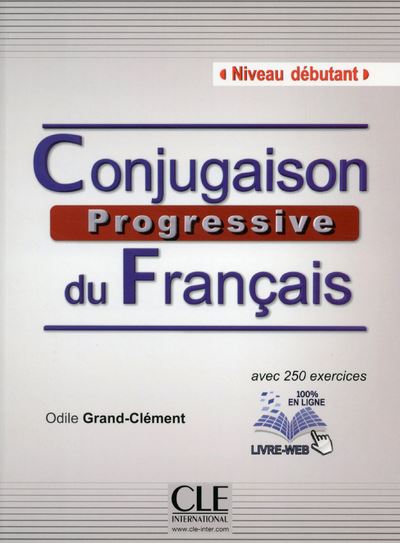 語学+参考書 Conjugaison progressive du francais - 2eme edition: Livre debutant + CD (A Conjugaison progressive du francais - 2eme edition: Livre debutant