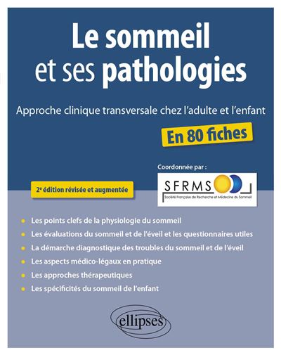 Le sommeil et ses pathologies – Approche clinique transversale chez l’adulte