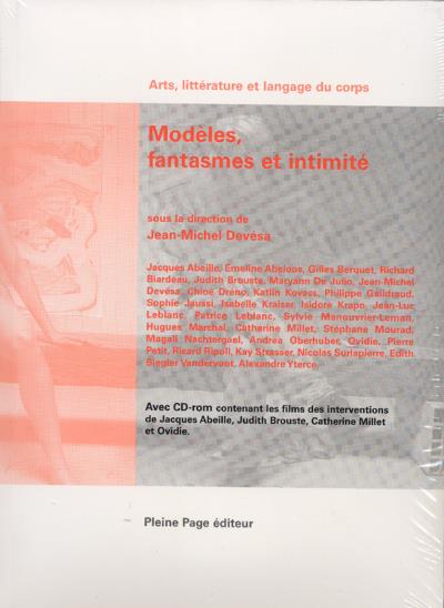 Modèles, phantasmes et intimité