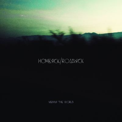 Homesick - Roadsick