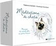 Méditations de chats - Messages du monde félin au genre humain