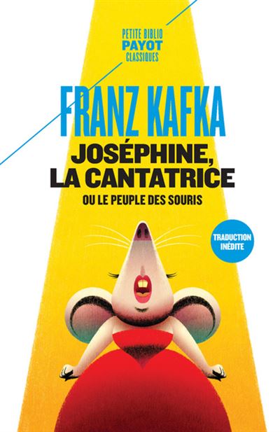 Joséphine, la cantatrice - Franz Kafka - Poche