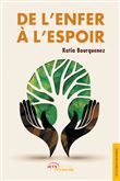 De l'enfer à l'espoir