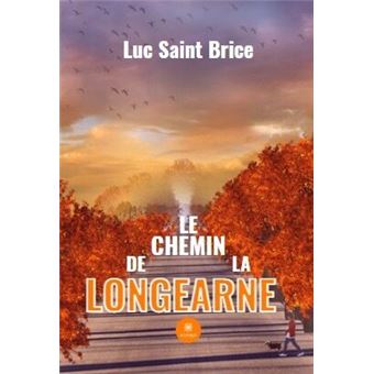 Le chemin de la Longearne
