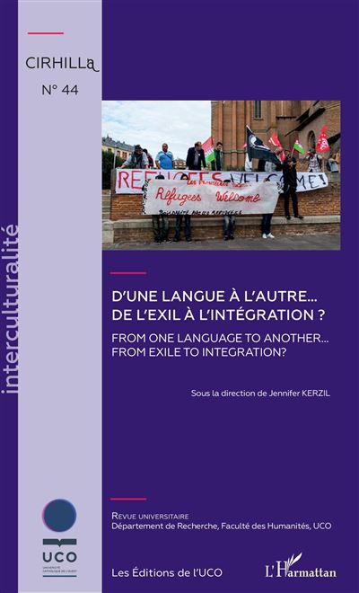 D'une langue à l'autre... De l'exil à l'intégration ?
