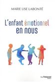L'enfant émotionnel en nous