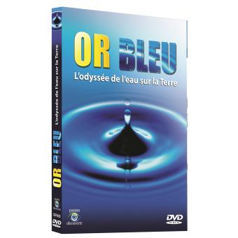 Lor Bleu Lodyssée De Leau Sur La Terre Dvd