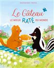 Le Gâteau le mieux raté du monde