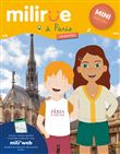 Milirue sur l'île de la Cité, version Mini (4 - 7 ans)