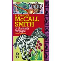 Les enqu tes de Mma Ramotswe Tome 6 En charmante compagnie