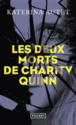 Les Deux morts de Charity Quinn