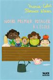 Notre premier potager à l'école