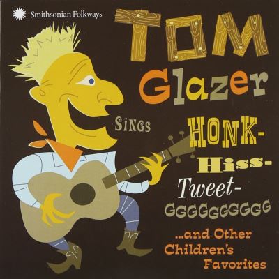 Sings honk hiss tweet and other children s favorites