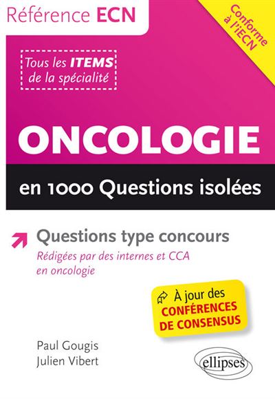 L'oncologie en 1000 questions isolées