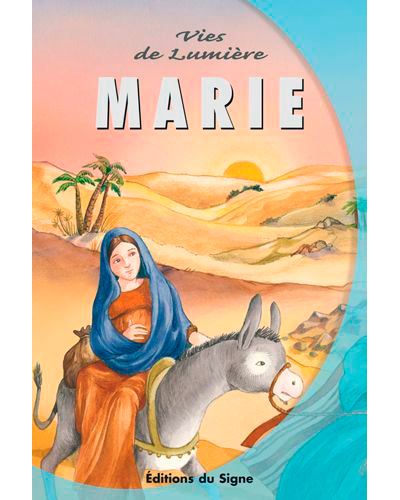 Vies De Lumière - Marie - Marie Malcurat - broché