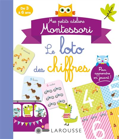 Mes petits ateliers Montessori - Le loto des chiffres