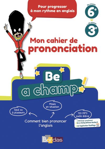 Be A Champ Mon Cahier De Prononciation Anglais College 18 Cahier De L Eleve Edition 18 Broche Catherine Winter Achat Livre Fnac