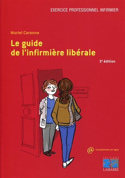 Le Guide De L Infirmiere Liberale Livre Avec Cd Rom Livre Cd Rom Muriel Caronne Achat Livre Fnac