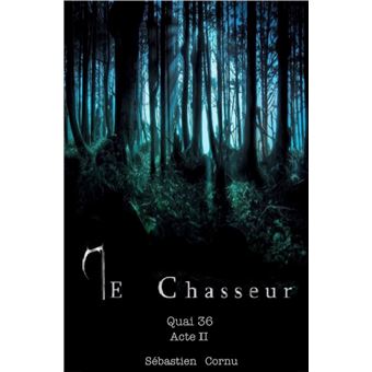 Le Chasseur