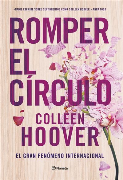 Romper el círculo (It Ends with Us) - ebook (ePub) - Colleen Hoover, Lara  Agnelli - Achat ebook