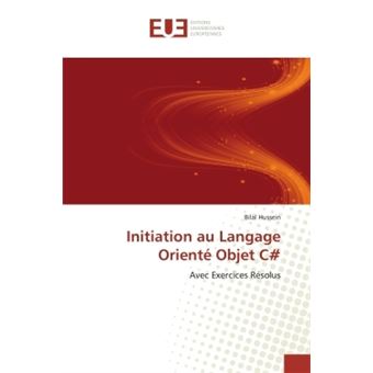 Initiation Au Langage Oriente Objet C - 