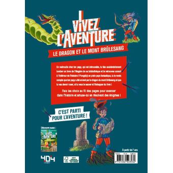 Vivez l'aventure - Le dragon et le mont Brûlesang