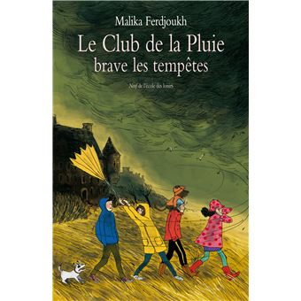 Le club de la pluie brave les tempêtes