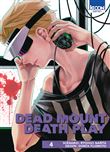 Dead Mount Death Play T04