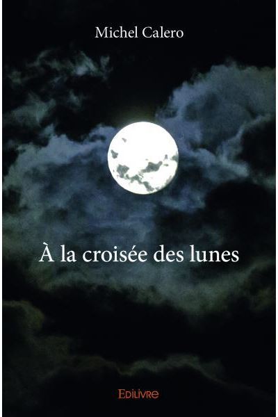 À la croisée des lunes