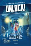 Unlock! Les Escape Geeks - Échappe-toi des catacombes !