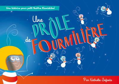 Une drôle de fourmilière