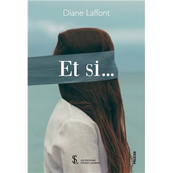 Et si…