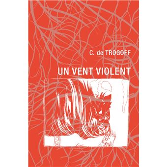 Un vent violent