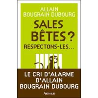 Sales bêtes ?