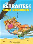 Les Retraités en BD - Tome 04